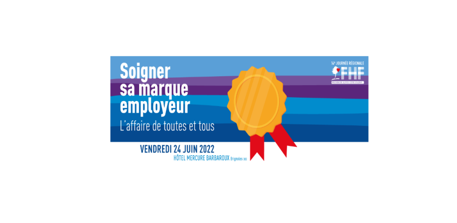 Fédération Hospialière de France - 14e Journée régionale de la FHF-PACA